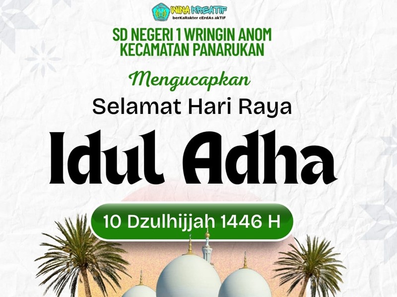 🌙🕌  Selamat Hari Raya Idul Adha 1446 H 🐑🐄